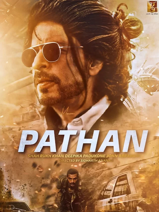 PATHAN- movie by Shahrukh Khan, Deepika Padukone, John abraham updates